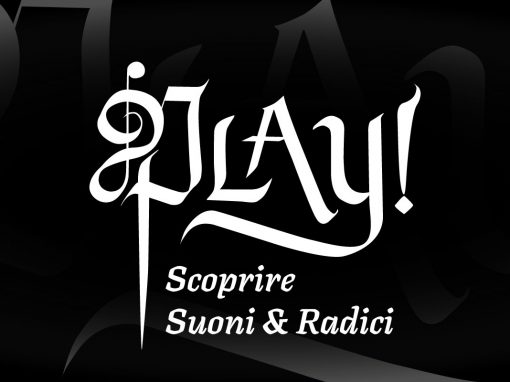 PLAY! Scoprire Suoni e Radici_10/11 Settembre 2022